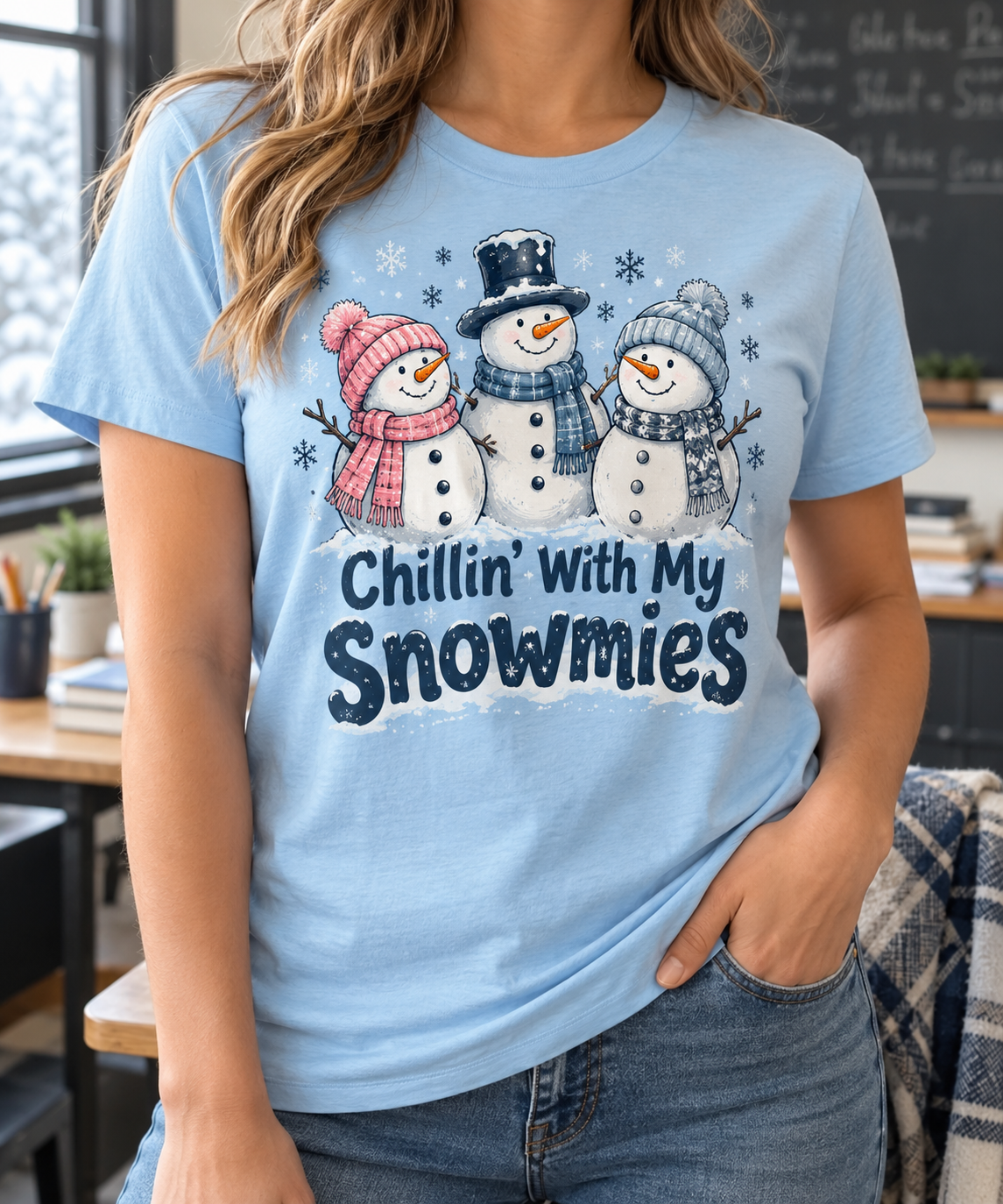 Chillin’ with My Snowmies boutique apparel mockup, front design