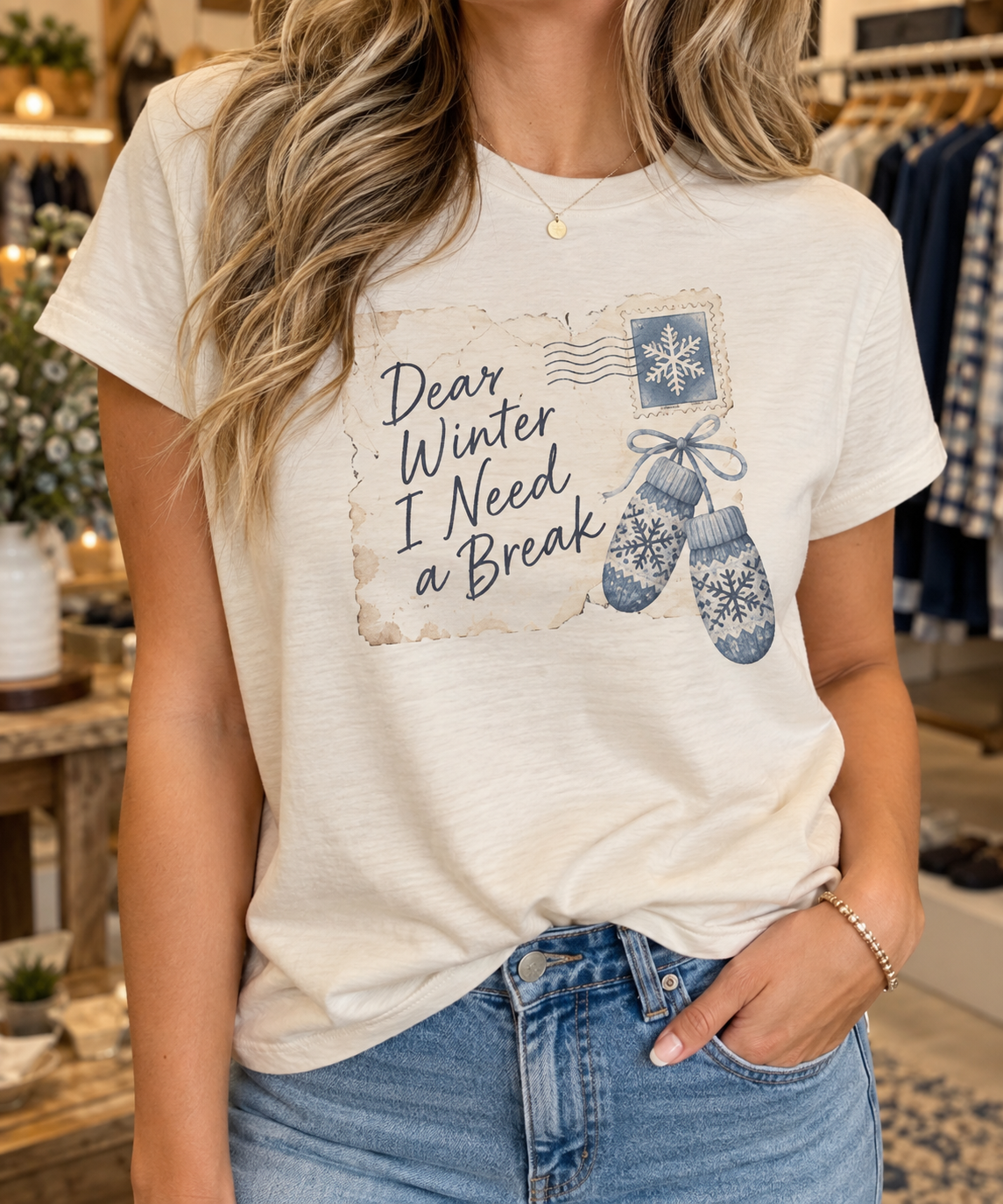 Dear Winter, I Need a Break boutique apparel mockup, front design