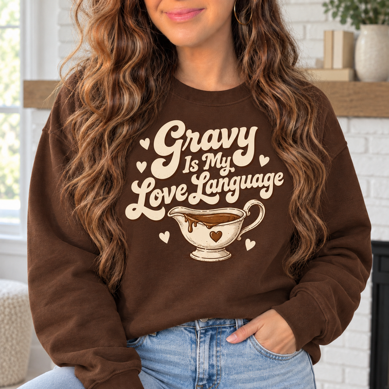 Gravy Is My Love Language