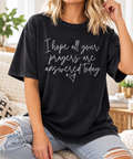I Hope Your Prayers Are Answered Today boutique modeled mockup