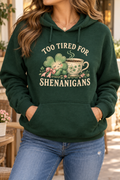 Too Tired for Shenanigans boutique modeled mockup